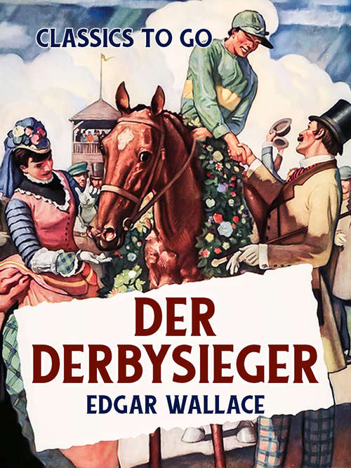 Book cover of Der Derbysieger (Classics To Go)