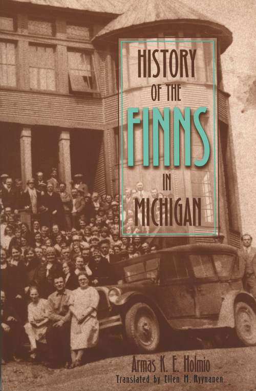 Book cover of History of the Finns in Michigan