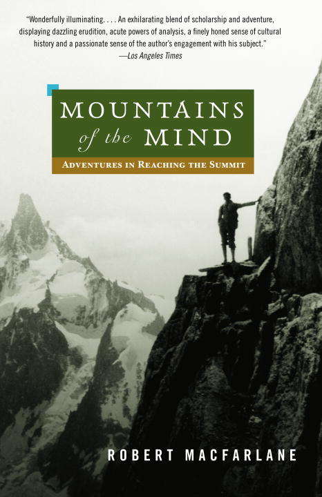 Book cover of Mountains of the Mind: Adventures in Reaching the Summit (Landscapes)