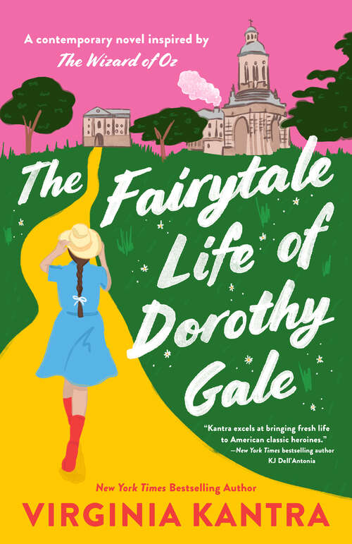 Book cover of The Fairytale Life of Dorothy Gale