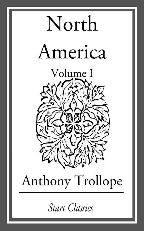 Book cover of North America: Volume I