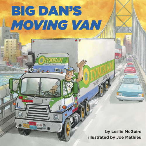 Book cover of Big Dan's Moving Van (Pictureback(R))