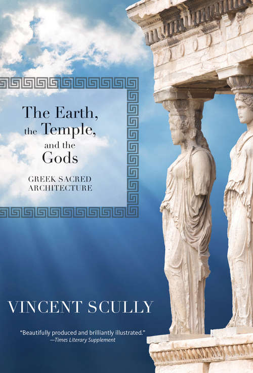 Book cover of The Earth, the Temple, and the Gods