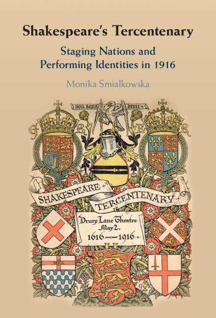 Book cover of Shakespeare’s Tercentenary: Staging Nations And Performing Identities In 1916