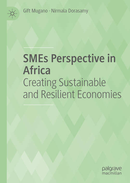 Book cover of SMEs Perspective in Africa: Creating Sustainable and Resilient Economies