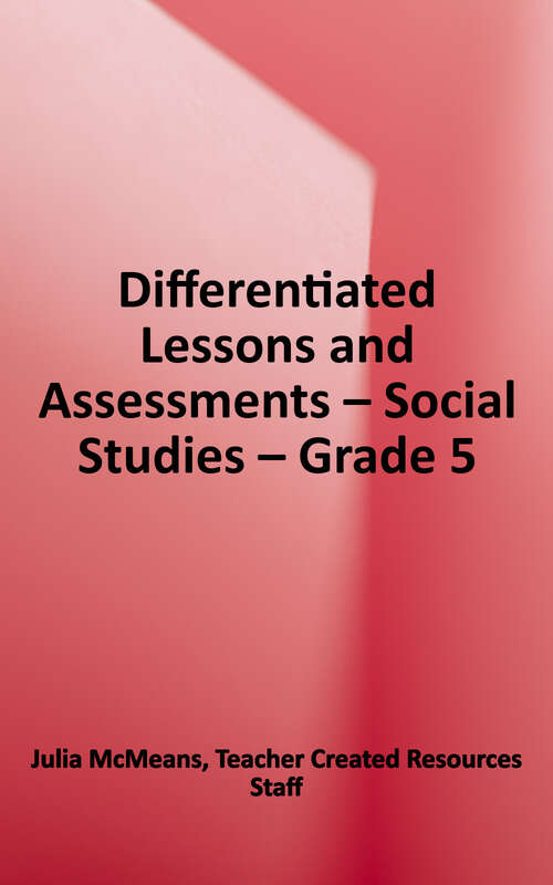 Book cover of Differentiated Lessons and Assessments: Social Studies