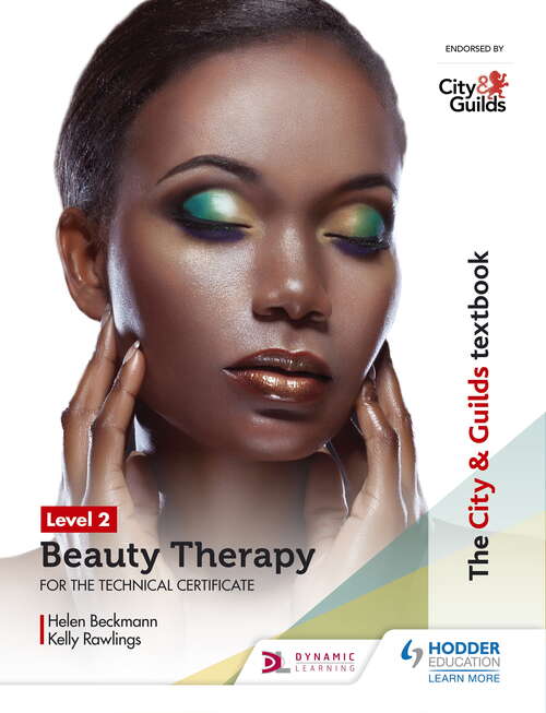 Book cover of The City & Guilds Textbook Level 2 Beauty Therapy for the Technical Certificate