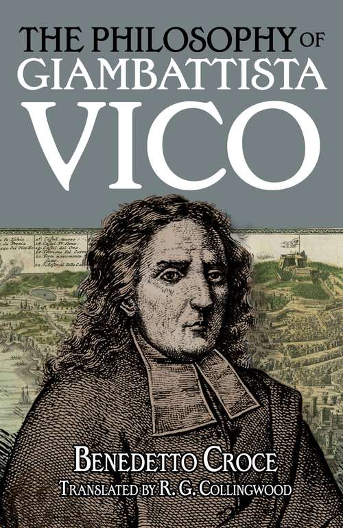 Book cover of The Philosophy of Giambattista Vico