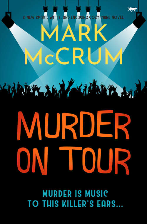 Book cover of Murder on Tour: A new smart, witty and engaging cozy crime novel (Francis Meadowes)