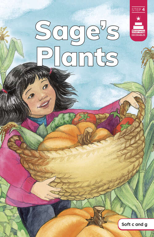 Book cover of Sage's Plants (Stairway Decodables Step 4)