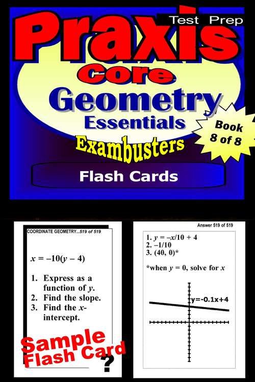 Book cover of PRAXIS Core Test Prep Flash Cards: Geometry (Exambusters PRAXIS Core Workbook: 8 of 8)