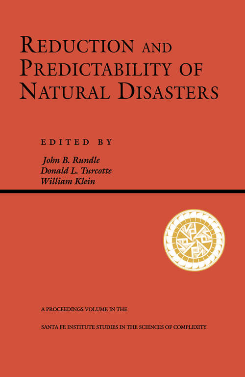 Book cover of Reduction And Predictability Of Natural Disasters