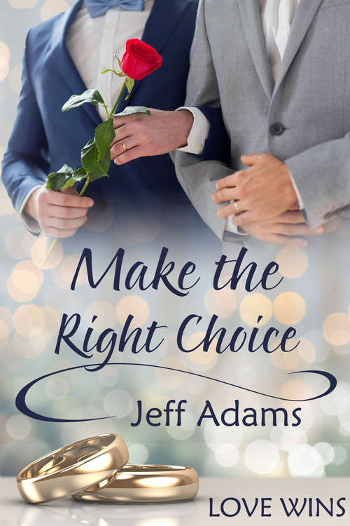 Book cover of Make the Right Choice