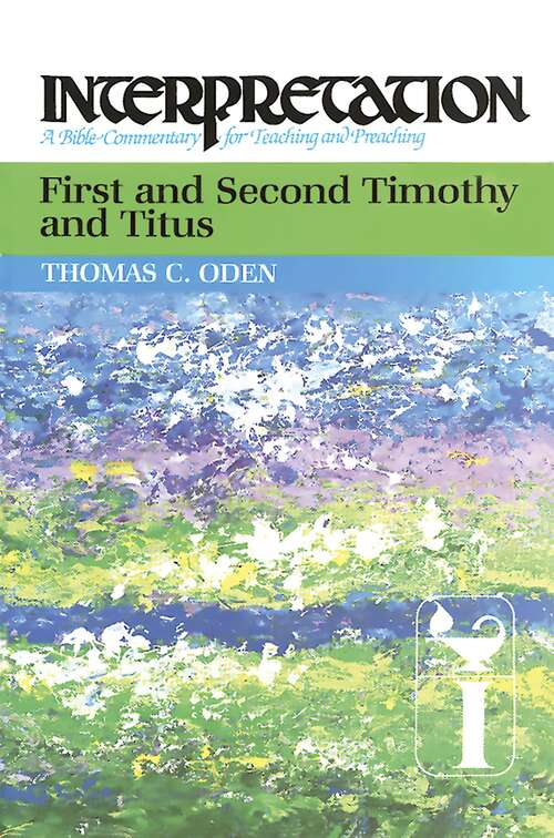 Book cover of First and Second Timothy and Titus