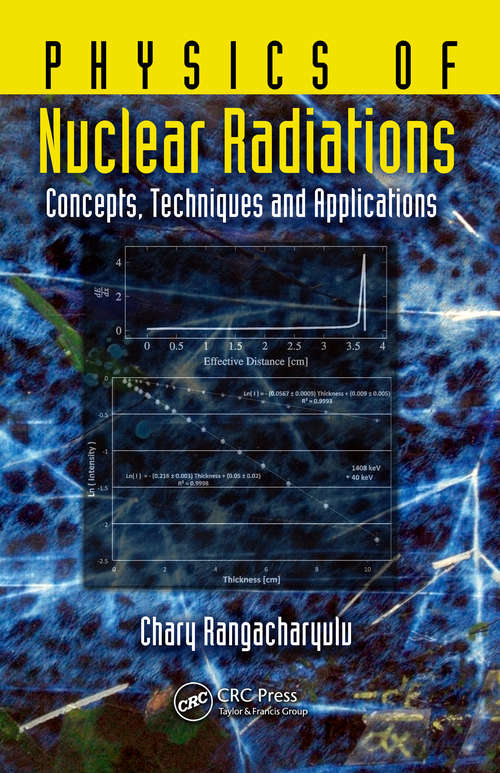Book cover of Physics of Nuclear Radiations: Concepts, Techniques and Applications