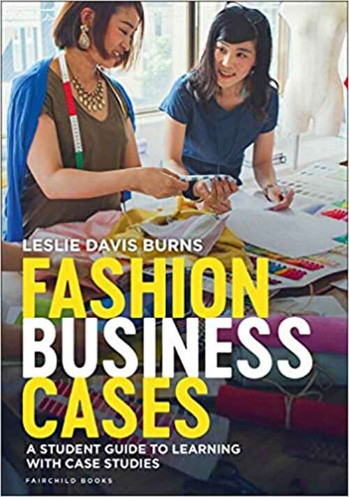Book cover of Fashion Business Cases: A Student Guide To Learning With Case Studies