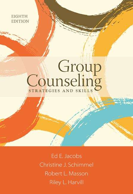 Book cover of Group Counseling: Strategies and Skills (Eighth Edition)