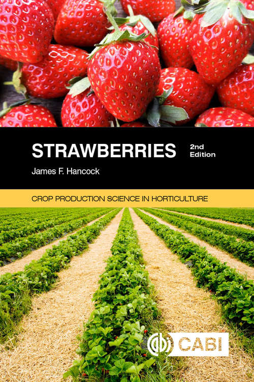 Book cover of Strawberries (Crop Production Science in Horticulture)