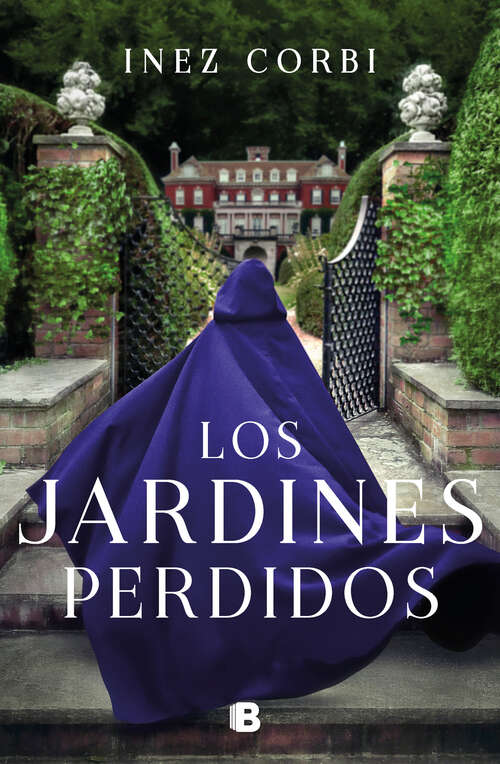 Book cover of Los jardines perdidos