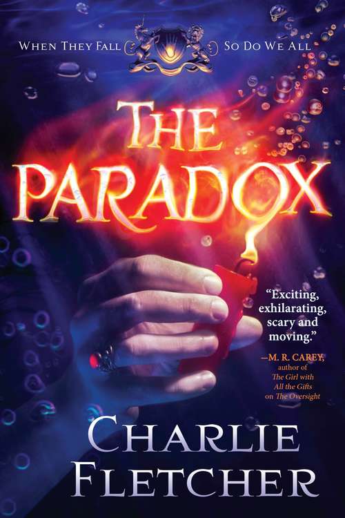 Book cover of The Paradox (The Oversight #2)