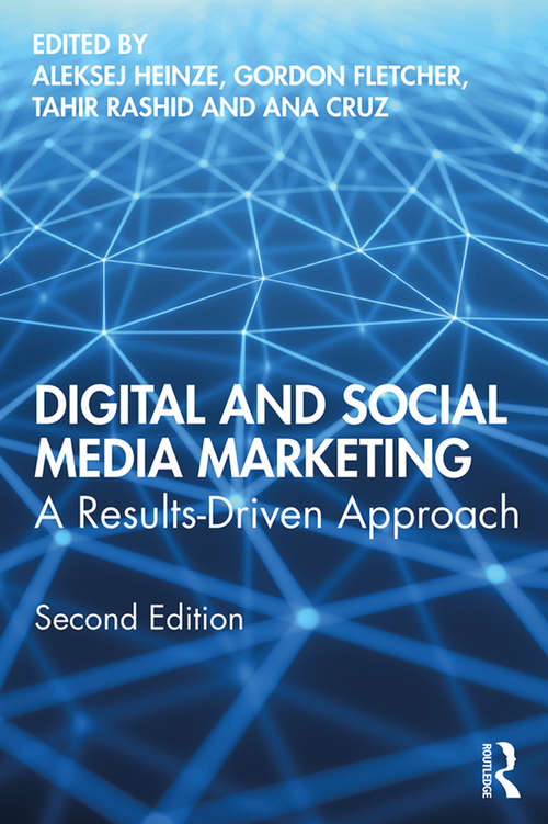 Book cover of Digital and Social Media Marketing: A Results-Driven Approach (2)