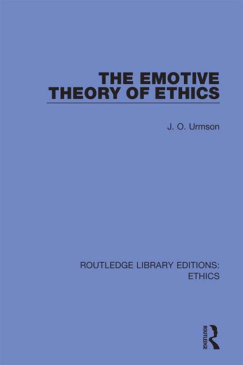 Book cover of The Emotive Theory of Ethics