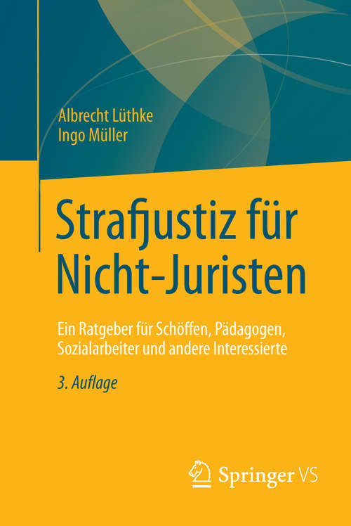 Book cover of Strafjustiz für Nicht-Juristen