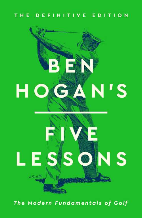 Book cover of Ben Hogan's Five Lessons