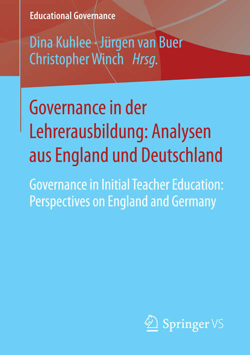 Book cover of Governance in der Lehrerausbildung: Analysen aus England und Deutschland