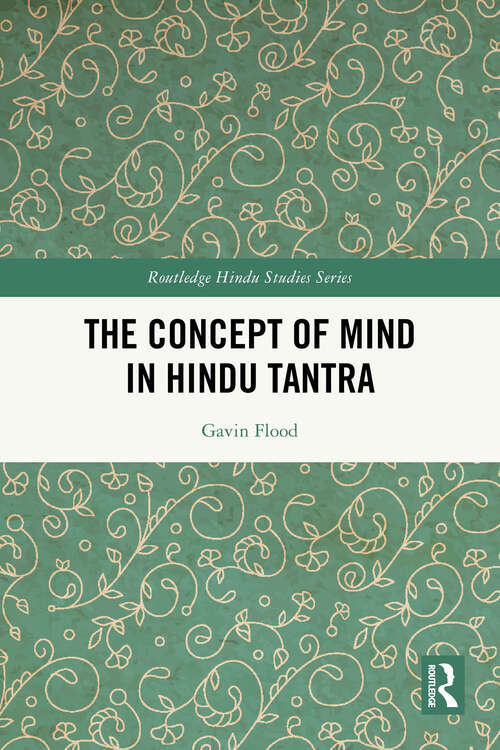 Book cover of The Concept of Mind in Hindu Tantra (Routledge Hindu Studies Series)