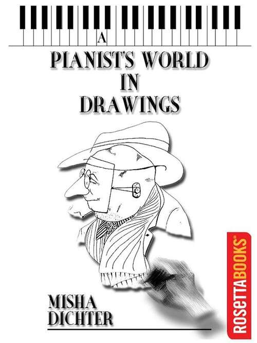 Book cover of A Pianist’s World in Drawings