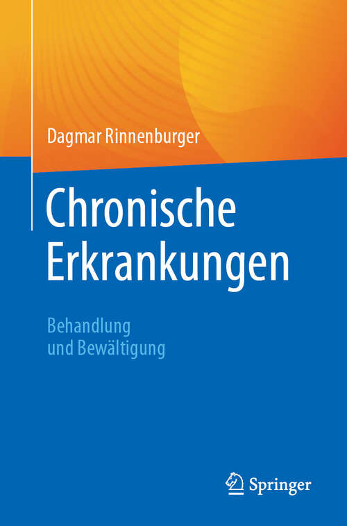 Book cover of Chronische Erkrankungen: Behandlung und Bewältigung