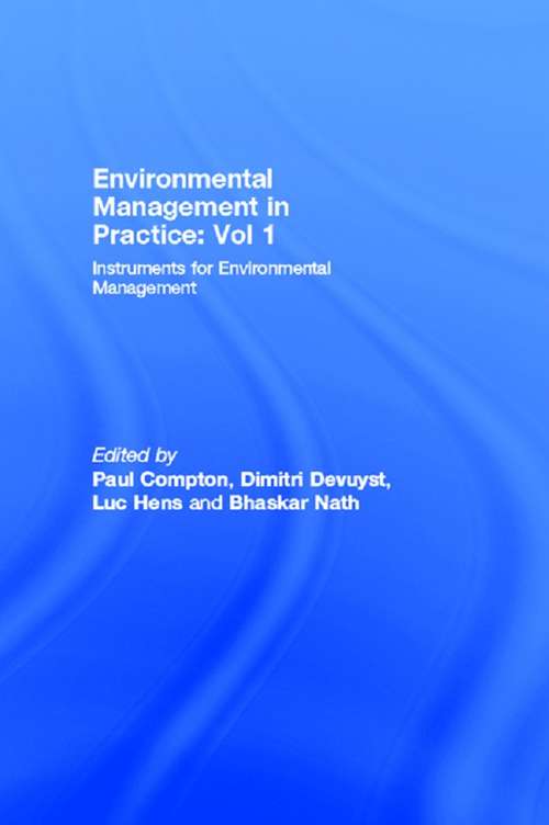 Book cover of Environmental Management in Practice: Instruments for Environmental Management