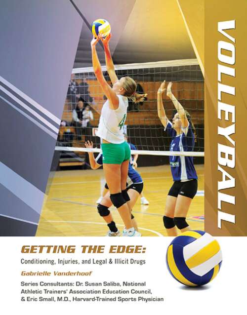 Book cover of Volleyball (Getting the Edge: Conditioning, Injuries)