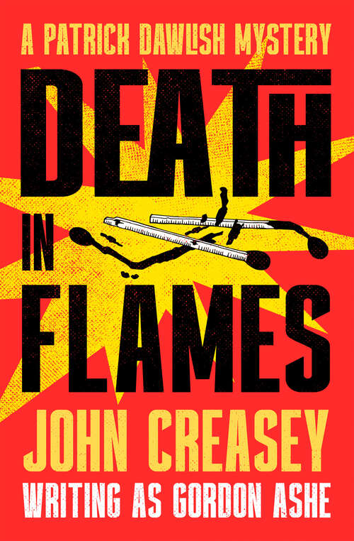 Book cover of Death in Flames (The Patrick Dawlish Mysteries)