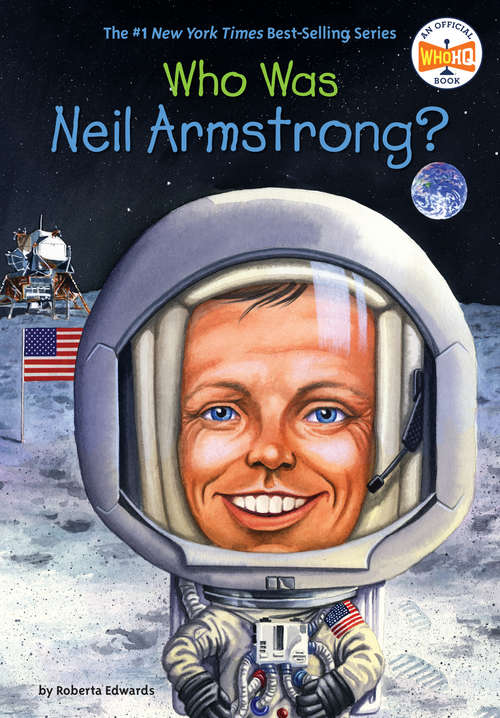 Book cover of Who Is Neil Armstrong? (Who Was?)