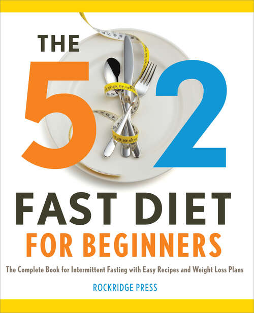 Book cover of The 5: The Complete Book for Intermittent Fasting with Easy Recipes and Weight Loss Plans