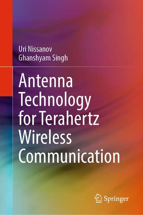 Book cover of Antenna Technology for Terahertz Wireless Communication (1st ed. 2023)