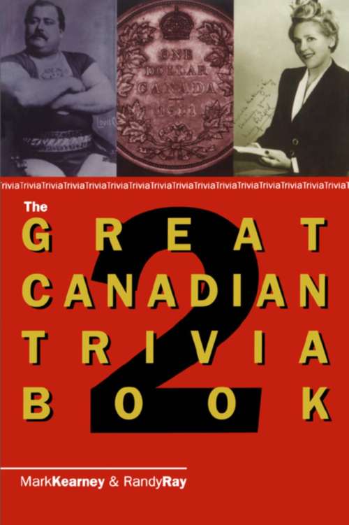 Book cover of The Great Canadian Trivia Book 2
