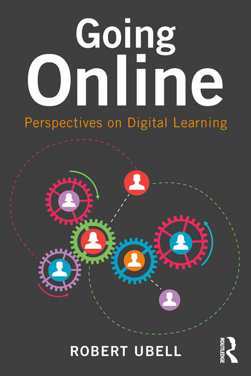 Book cover of Going Online: Perspectives on Digital Learning