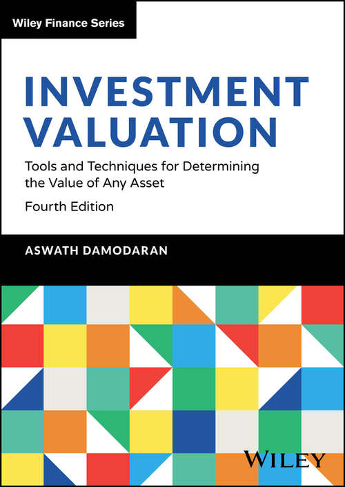 Book cover of Investment Valuation: Tools and Techniques for Determining the Value of Any Asset (Wiley Finance)