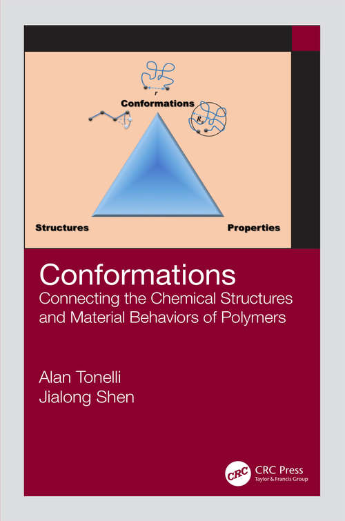 Book cover of Conformations: Connecting the Chemical Structures and Material Behaviors of Polymers