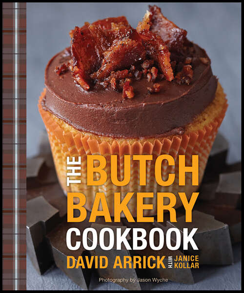 Book cover of The Butch Bakery Cookbook