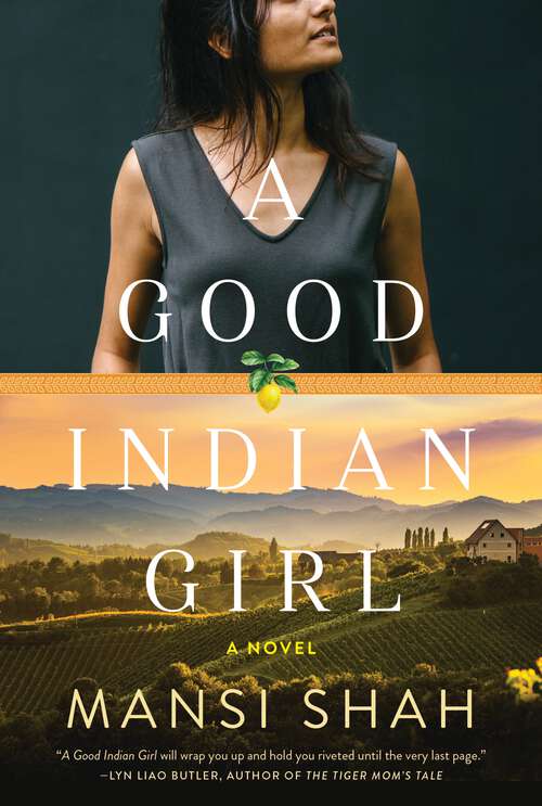 Book cover of A Good Indian Girl: A Novel