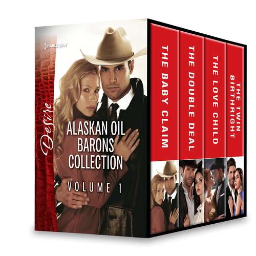 Book cover of Alaskan Oil Barons Collection Volume 1: An Anthology (Alaskan Oil Barons #1)