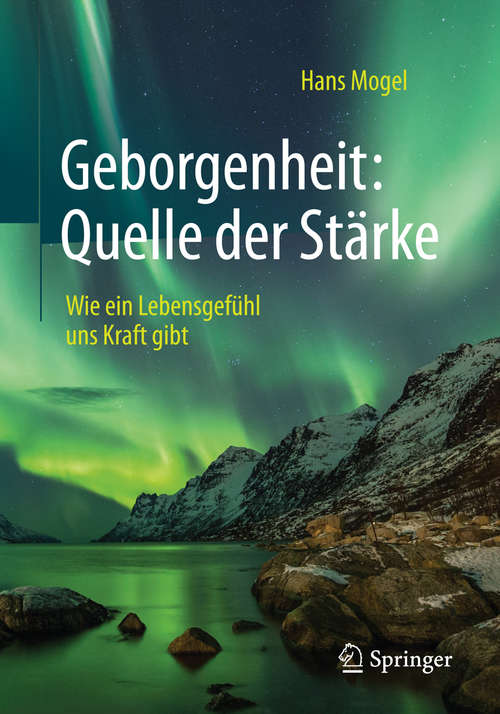 Book cover of Geborgenheit: Quelle der Stärke