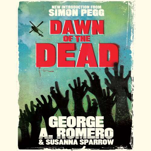 Book cover of Dawn of the Dead: The original end of the world horror classic