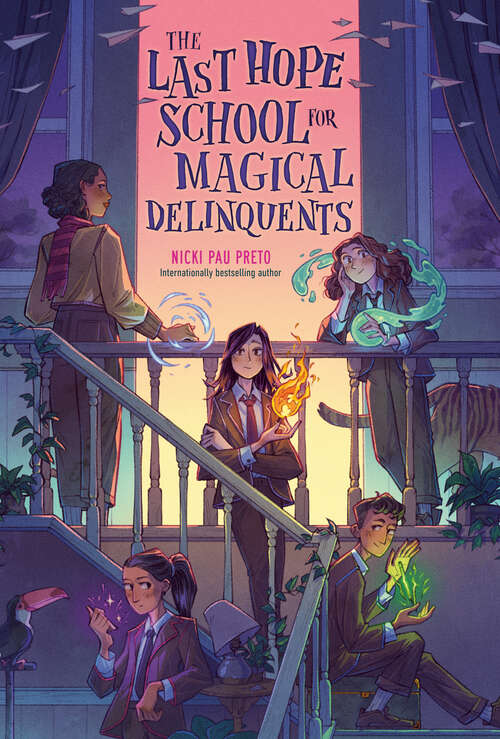 Book cover of The Last Hope School for Magical Delinquents (The Last Hope School for Magical Delinquents #1)