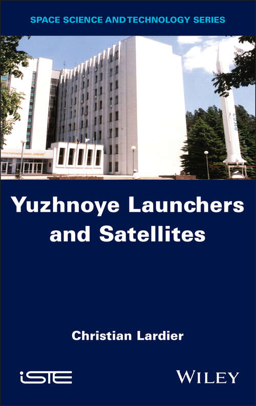 Book cover of Yuzhnoye Launchers and Satellites