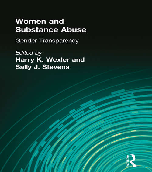 Book cover of Women and Substance Abuse: Gender Transparency